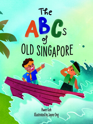 cover image of The ABCs of Old Singapore